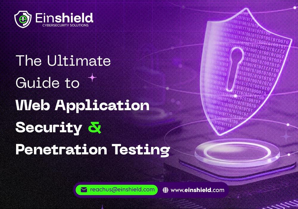 The Ultimate Guide to Web Application Security & Penetration Testing